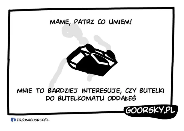 Mame, patrz!