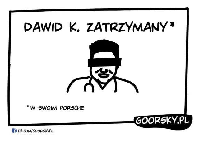 Dawid K. zatrzymany. Nieoficjalnie lekarz usłyszał zarzuty